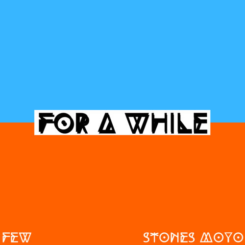 For a While (Explicit)