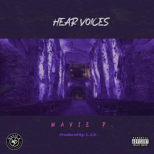 Hear Voices (Explicit)