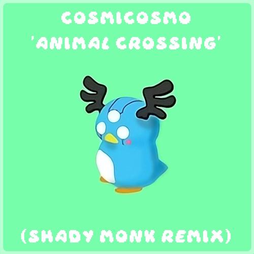 Animal Crossing (Shady Monk Remix)