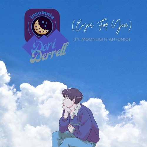 Insomnia (Eyes for You) [feat. Moonlight Antonio]