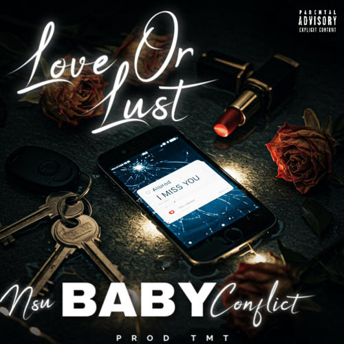 Lust Or Love (Explicit)