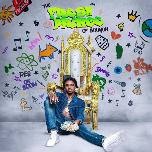 The Fresh Prince Of Bouyon (Explicit)