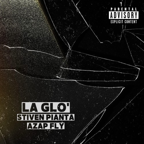 La Glo' (Explicit)