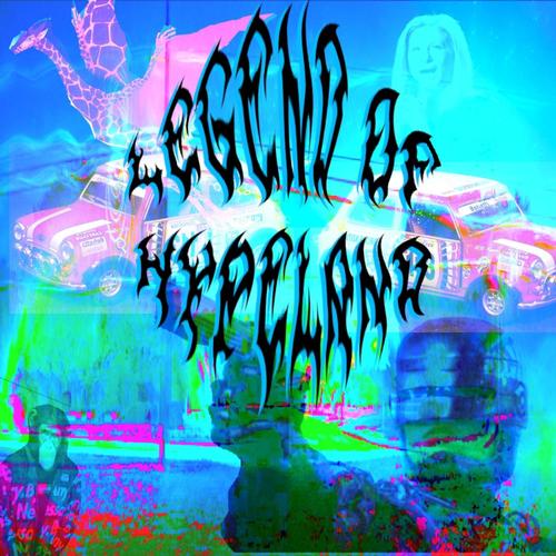 Legend of HyperLand (Explicit)