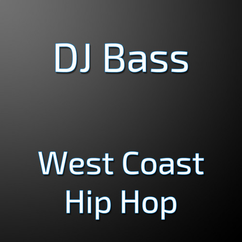 West Cost Hip Hop