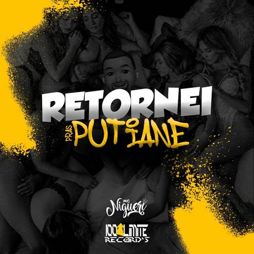 Retornei Pras Putiane (Explicit)