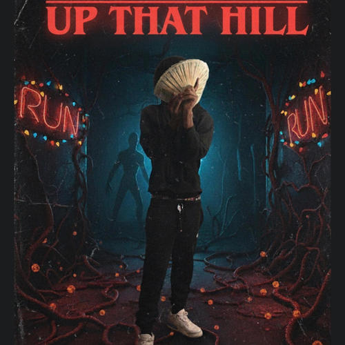 Up That Hill (Explicit)