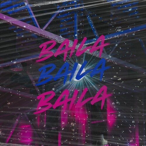 Baila (Explicit)