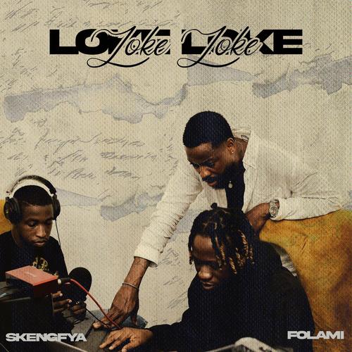 Loke loke (feat. Folami)