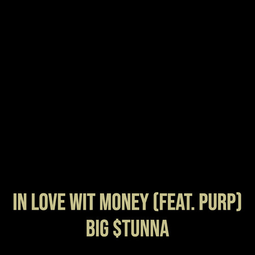 In Love Wit Money (Explicit)