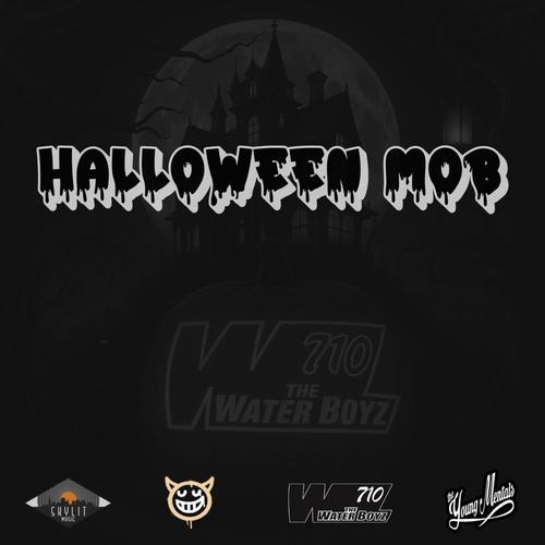 Halloween Mob (feat. Big Sammy, TheWaterboyz710, Lt.Kali & Beto916) [Explicit]