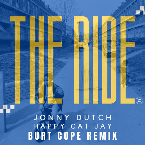 The Ride (Burt Cope Remix) [Explicit]