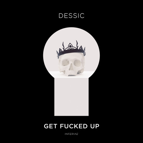 Get ****ed Up (Explicit)