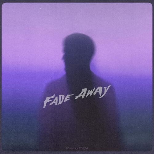 Fade Away