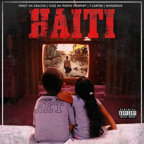 Haiti (feat. Wonderus, Tweet da Deacon & T.Carter)