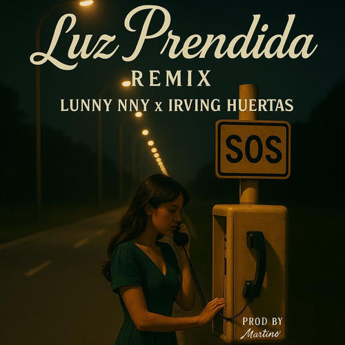 Luz prendida (feat. Irving Huertas ) [remix]