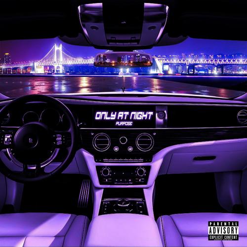 Only At Night (Explicit)