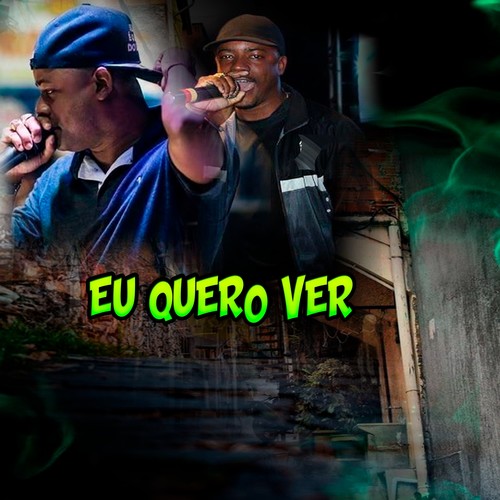 Eu Quero Ver (Explicit)