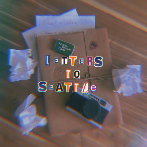 Letters To Seattle