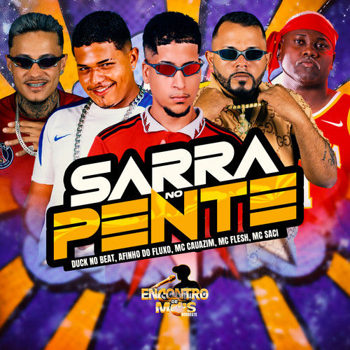 SARRA NO PENTE (Explicit)