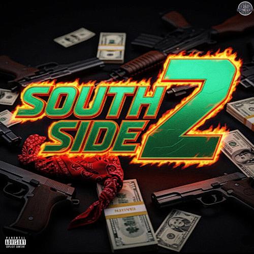 SOUTHSIDE 2 (feat. ViciousApe & Rukuta) [Explicit]