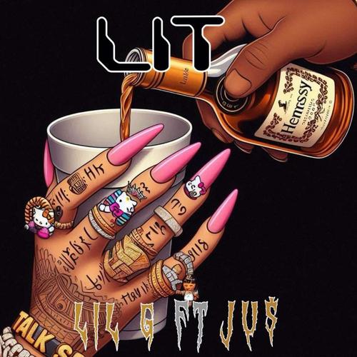Lit (feat. JU$) [Explicit]