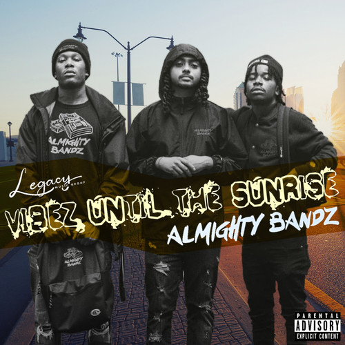 Vibez Until The Sunrise (Explicit)