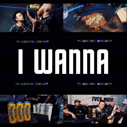 I wanna (feat. MARCIN VIIVIIVII) [Explicit]