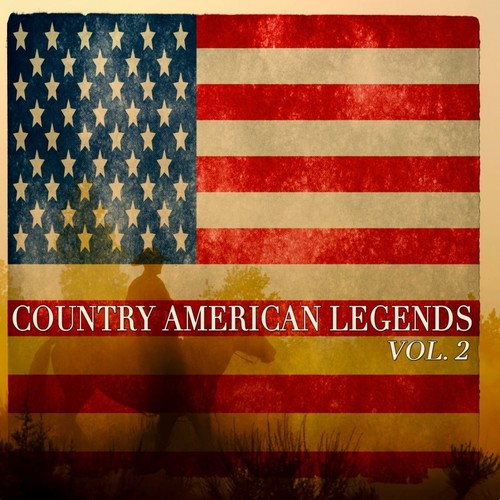 Country American Legends Vol. 2 - 45 Original Recordings