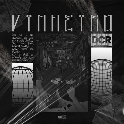 DINHEIRO (feat. Mr.Keey) [Explicit]