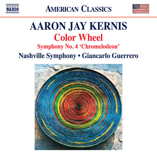 Kernis, A.J.: Color Wheel / Symphony No. 4,