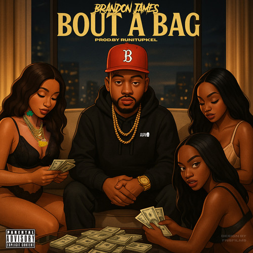 Bout A Bag (Explicit)