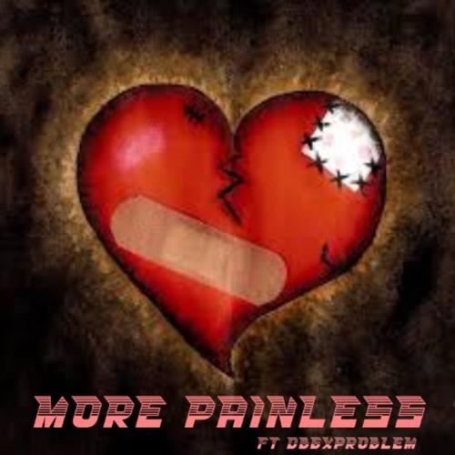 More Painless (feat. Dbgxproblem) [Explicit]