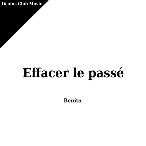Effacer le passé