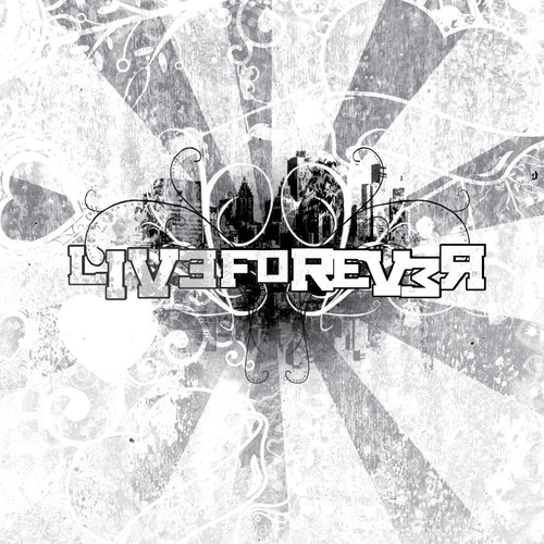 Live Forever