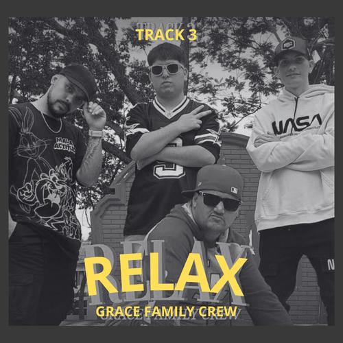 Relax (Track 3) (feat. Lokuraz, Ryu Btz, Eiem & Sent Oficial) [Explicit]