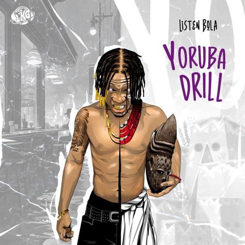 YORUBA DRILL