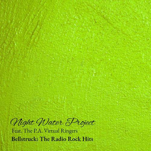 Bellstruck: The Radio Rock Hits