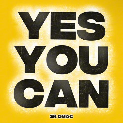YES YOU CAN (Explicit)
