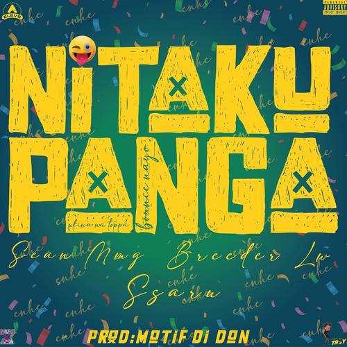 NITAKUPANGA (feat. Breeder LW, Ssaru & Motif di don)