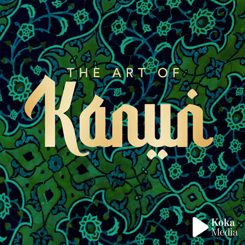 The Art of Kanun