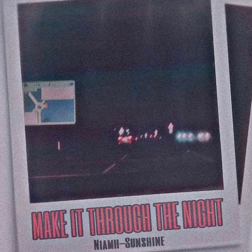 Make It Through The Night