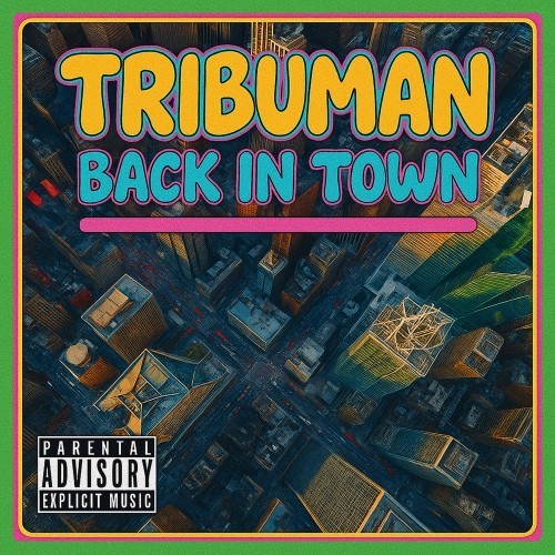 Back in Town (Explicit)