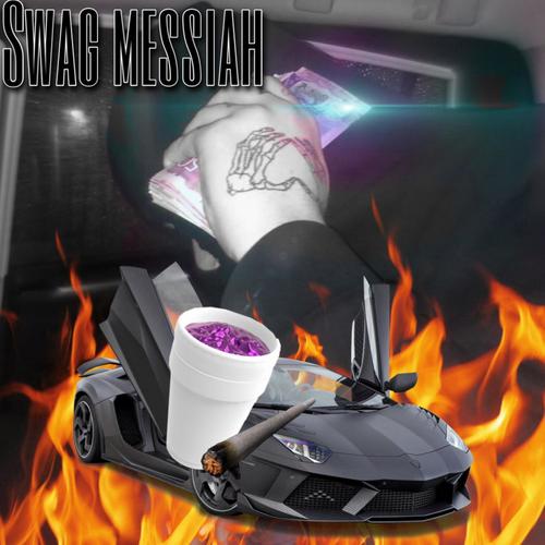 $wag Messiah (Explicit)