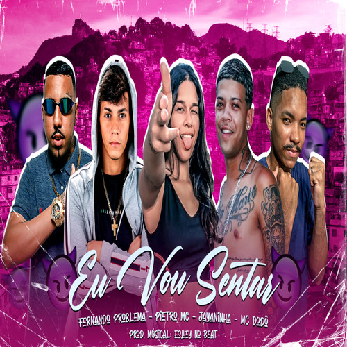 Eu Vou Sentar (Explicit)