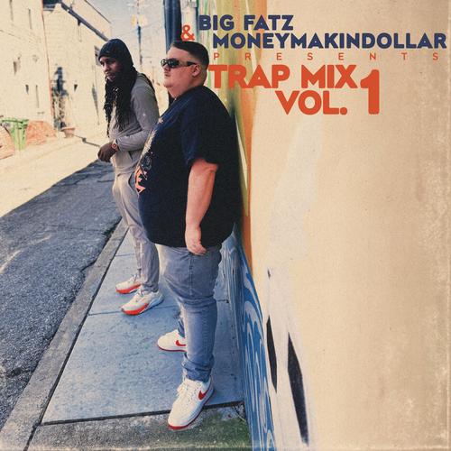Trap Mix, Vol. 1 (Explicit)