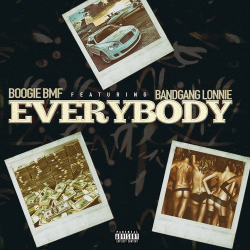 Everybody (Explicit)