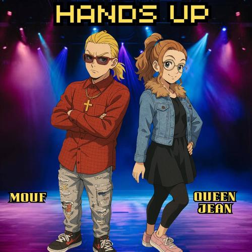 Hands up (feat Mouf)