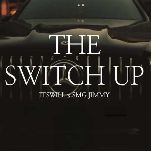 The Switch Up (Explicit)