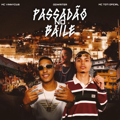 Passadão no Baile (Explicit)